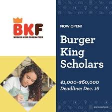 BURGER KING SCHOLARSHIP 2025
